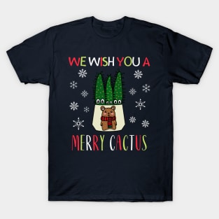 We Wish You A Merry Cactus - Eves Pin Cacti In Christmas Bear Pot T-Shirt